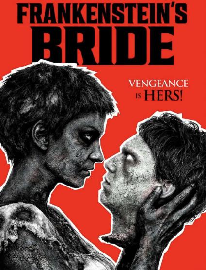 電影【弗蘭肯斯坦的新娘/科學怪人之妻/鬼妻復仇記】2026年